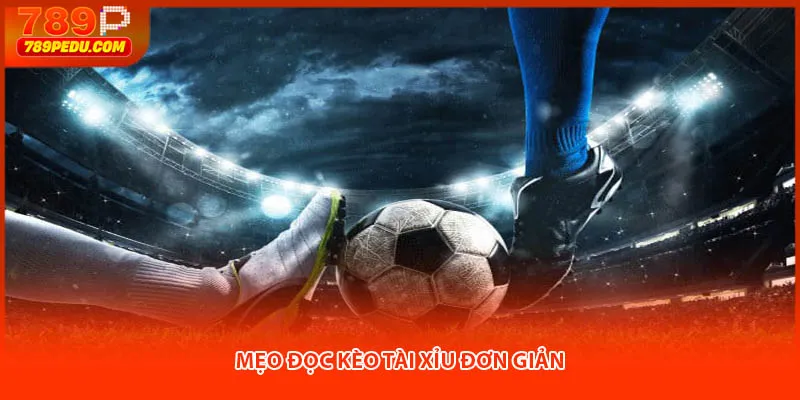 Mẹo đọc kèo tài xỉu đơn giản